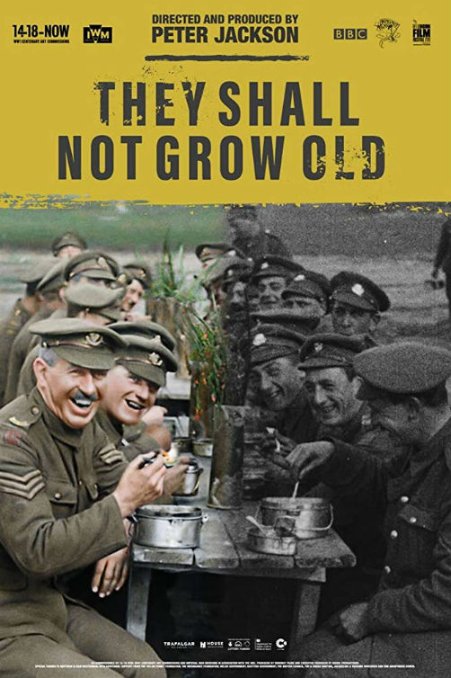 They Shall Not Grow Old Peter Jackson Documentary