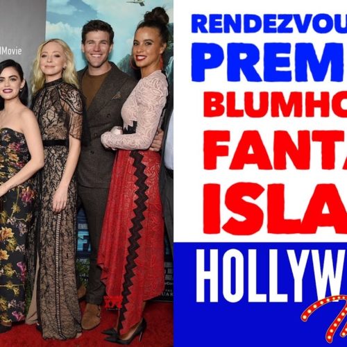 Video: ‘Fantasy Island’ Rendezvous at the Premiere with Reactions from Maggie Q, Jeff Wadlow, Lucy Hale & Team