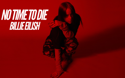 Bond Theme Song: A Comparative Analysis of Billie Eilish’s ‘No Time To Die’ Song With Previous Songs