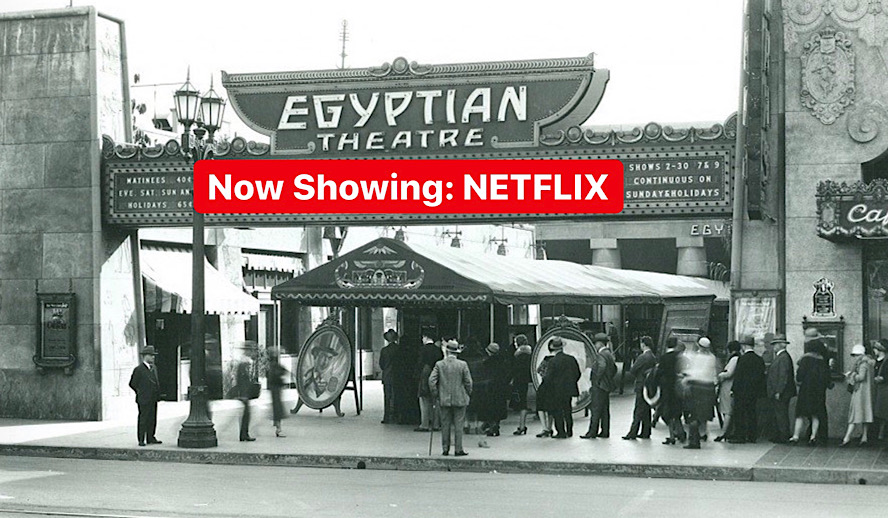 Hollywood Insider Netflix Purchased Egyptian Theatre for Non-Controversial Access to Oscars Wins Hollywood Insider Netflix Purchased Egyptian Theatre for Non-Controversial Access to Oscars Wins