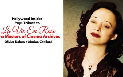 The Masters of Cinema Awards: Hollywood Insider Pays Tribute to ‘La Vie En Rose’, Exclusive Interview with Director Olivier Dahan
