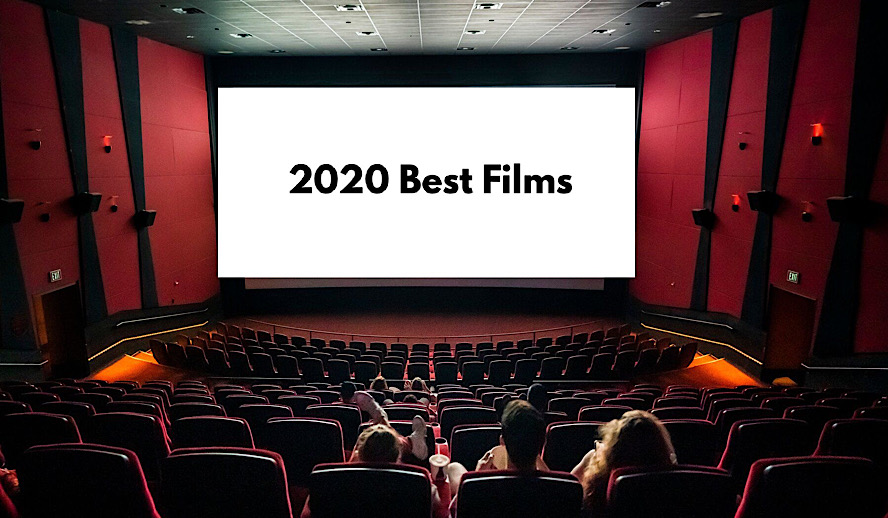 2020 Best Films - Less Tentpole Blockbusters and More Independent Smaller Budget Films