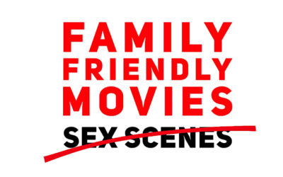 The Ultimate List of Family Friendly Movies For All Ages Without Awkward Sex Scenes
