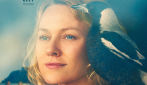 Hollywood Insider Penguin Bloom Review, Naomi Watts