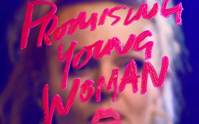 Carey Mulligan’s ‘Promising Young Woman’ Makes a Promise to All Women in Their Quest for Justice 