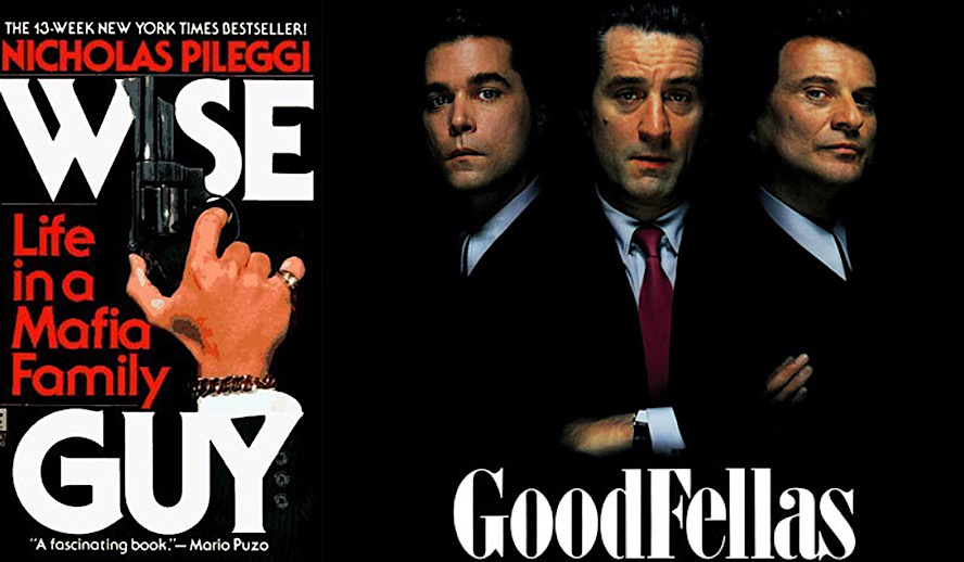 Hollywood Insider Non-Fiction Adaptations Books Into Films, Goodfellas, Wise Guy