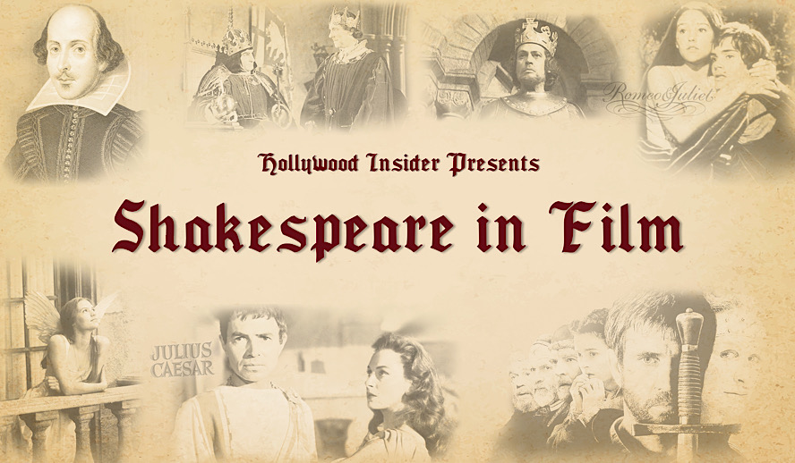 Hollywood Insider Shakespeare in Film, Movies