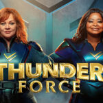 Hollywood Insider Thunder Force Review, Melissa McCarthy, Octavia Spencer