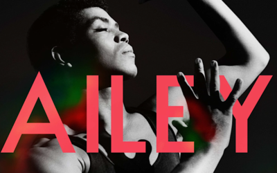 ‘Ailey’: Somber, Captivating, Magnetic – The Documentary Film From Jamila Wignot and Neon Distribution Hits Hard
