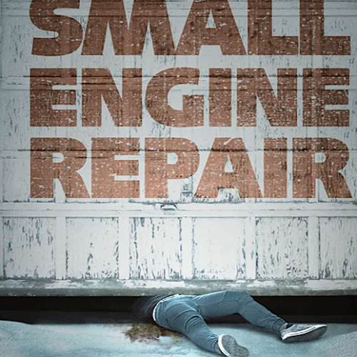 ‘Small Engine Repair’: A Disconcerting Misfire Saved by a Trinity of Oddly Affecting Performances