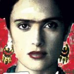 Let's Revisit 'Frida,' Salma Hayek's Unforgettable Role