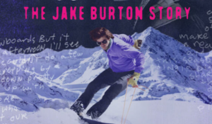 The Hollywood Insider Dear Rider Review, Jake Burton, Snowboarding