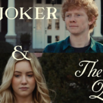 The Hollywood Insider Ed Sheeran’s The Joker and The Queen Review