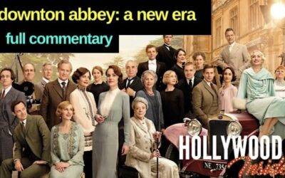 Full Commentary on ‘Downton Abbey: A New Era’ | Reactions | Hugh Bonneville, Michelle Dockery