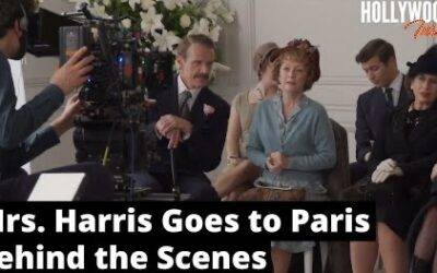 Come Behind the Scenes of ‘Mrs. Harris Goes to Paris’ | Making Of