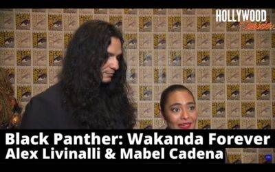 Video: Alex Livinalli & Mabel Cadena | Revelations at Comic Con of ‘Black Panther: Wakanda Forever’