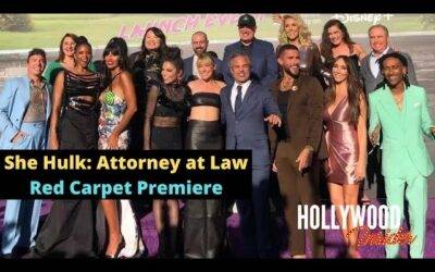 Video: Celebrities Red Carpet Arrivals at World Premiere of ‘She Hulk: Attorney At Law’