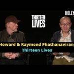 The Hollywood Insider Video Ron Howard and Raymond Phathanavirangoon Interview