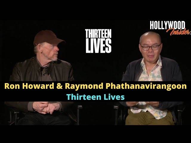 The Hollywood Insider Video Ron Howard and Raymond Phathanavirangoon Interview