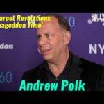 Video: Andrew Polk 'Armageddon Time' Red Carpet Revelations