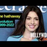 The Hollywood Insider Video Anne Hathaway Evolution