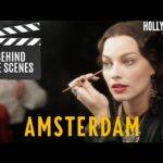 Video: Behind the Scenes | 'Amsterdam'