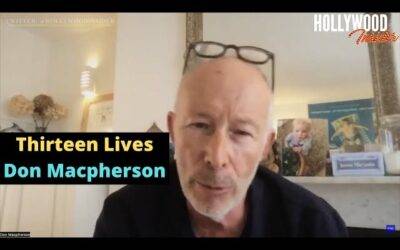 Video: Don Macpherson Spills Secrets on Making of ‘Thirteen Lives’ | In-Depth Scoop