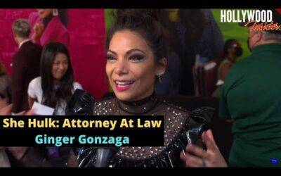 Video: Ginger Gonzaga | Red Carpet Revelations at at World Premiere of ‘She Hulk: Attorney At Law’