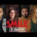 Video: In Depth Commentary from Cast & Crew of 'Smile'