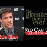 Video: Kyle Allen | Red Carpet Revelations at World Premiere of 'The Greatest Beer Run Ever'