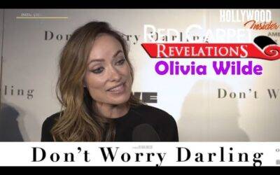 Video: Red Carpet Revelations | Olivia Wilde – ‘Don’t Worry Darling’