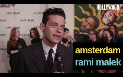 Video: Red Carpet Revelations with Rami Malek | ‘Amsterdam’ Premiere