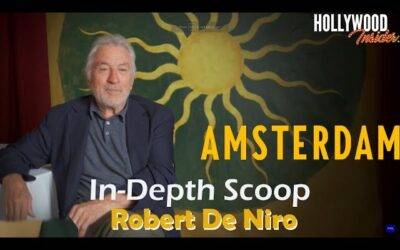 Video: In-Depth Scoop | Robert De Niro – ‘Amsterdam’
