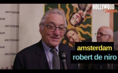 Video: Red Carpet Revelations with Robert De Niro| ‘Amsterdam’ Premiere