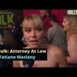 Video: Tatiana Maslany | Red Carpet Revelations at at World Premiere of 'She Hulk: Attorney At Law'