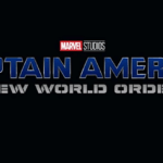 What Do We Know About the Upcoming ‘Captain America 4’ Film? 'New World Order'