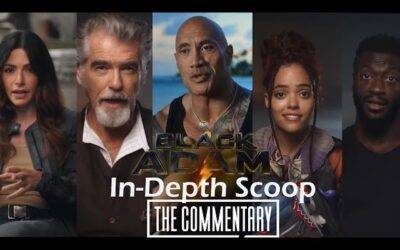 Video: Black Adam | In-Depth Commentary From Cast & Crew