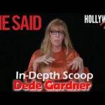 Video: In-Depth Scoop | Dede Gardner - 'She Said'