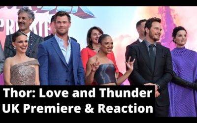 Video: Full Rendezvous at the UK Premiere of ‘Thor: Love and Thunder’ | Chris Hemsworth, Natalie Portman