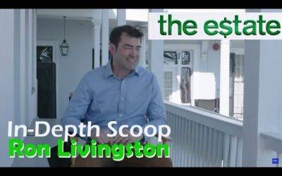 Video: In-Depth Scoop | Ron Livingston – ‘The Estate’