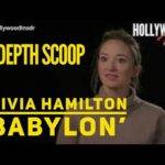 The Hollywood Insider Video Olivia Hamilton 'Babylon' Interview