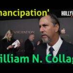 The Hollywood Insider Video William N. Collage 'Emancipation' Interview