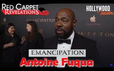 Video: Antoine Fuqua – ‘Emancipation’ | Red Carpet Revelations