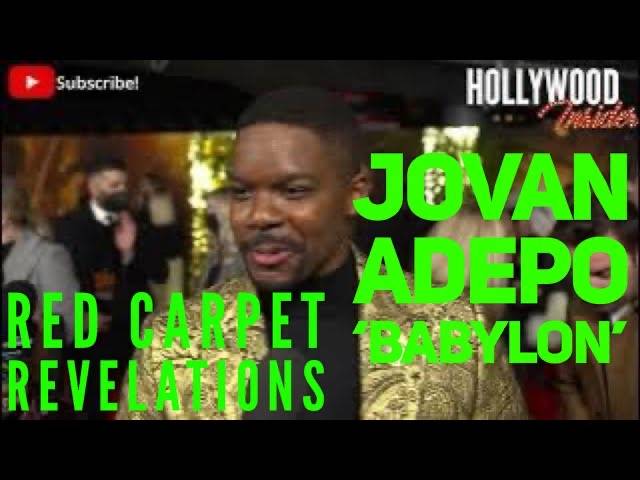 The Hollywood Insider Video Jovan Adepo 'Babylon' Interview