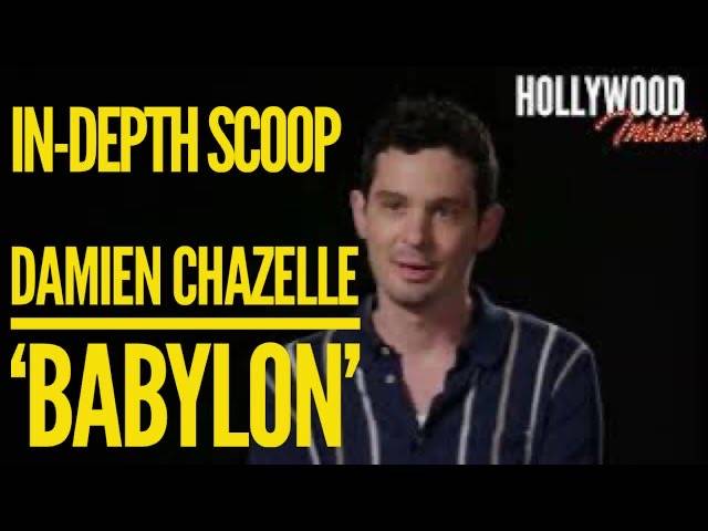 The Hollywood Insider Video Damien Chazelle 'Babylon' Interview