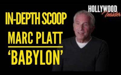 Video: In-Depth Scoop with Marc Platt, Producer of The New Film, ‘Babylon’