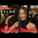 Video: Margot Robbie - 'Babylon' | Red Carpet Revelations