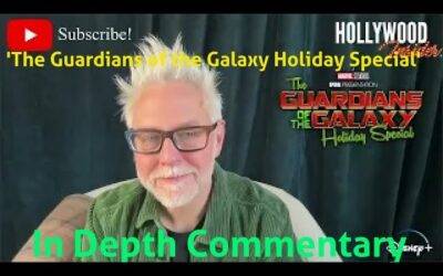 Video: ‘The Guardians of the Galaxy Holiday Special’ | In Depth Commentary From Cast & Crew