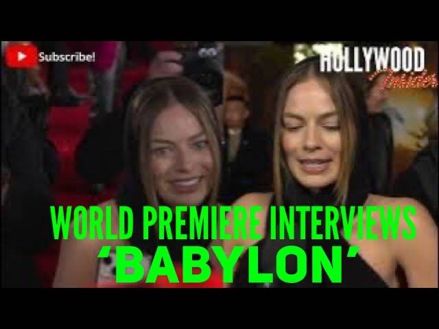 The Hollywood Insider Video Cast and Crew 'Babylon' Interview