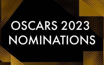 The Complete List of the 2023 Oscar Nominations – ‘Everything Everywhere All At Once’ Leads with 11 Nominations